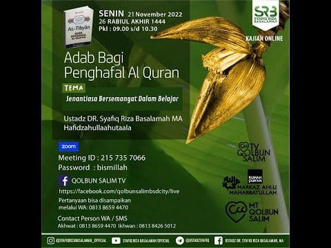 Adab Bagi Penghafal Al Qur An 9 Senantiasa Semangat Dalam Belajar