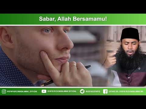 Sabar Allah Bersamamu Ustadz Dr Syafiq Riza Basalamah Ma Al Qur